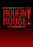 Moulin Rouge! The Musical